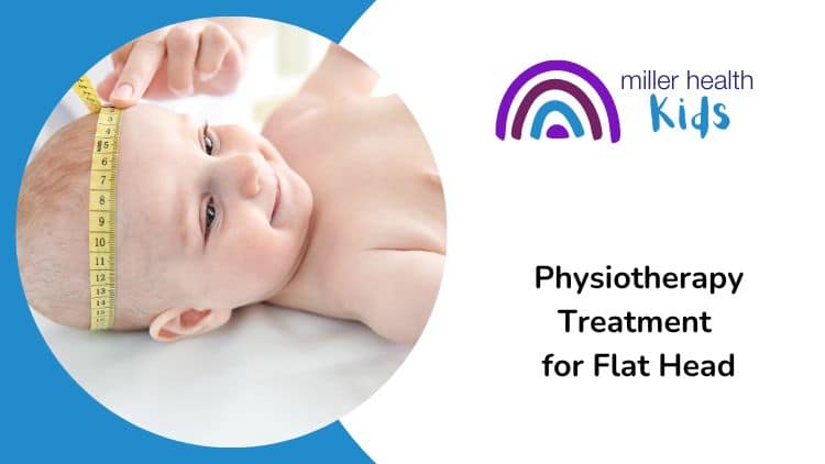 Understanding Plagiocephaly and How Physiotherapy Can Help
