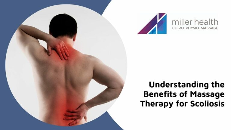 Understanding the Benefits of Massage Therapy for Scoliosis